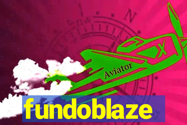 fundoblaze