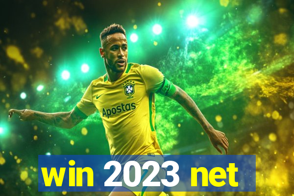 win 2023 net