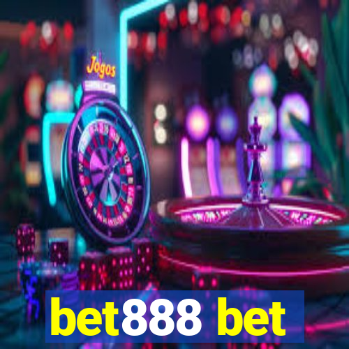 bet888 bet