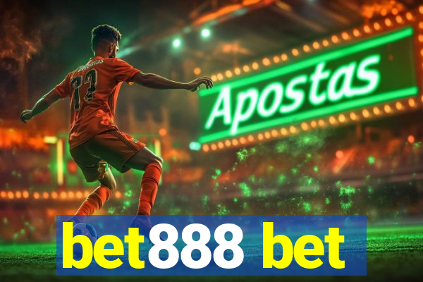 bet888 bet