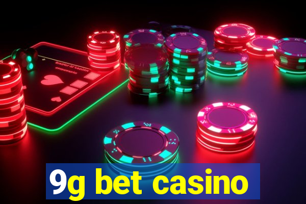 9g bet casino