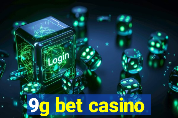 9g bet casino