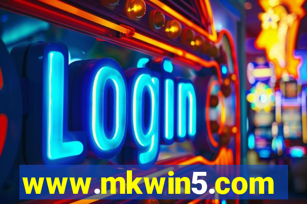 www.mkwin5.com