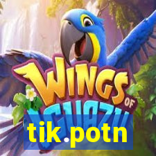 tik.potn