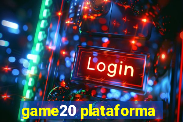 game20 plataforma