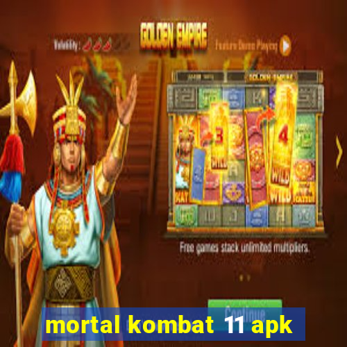 mortal kombat 11 apk