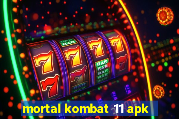 mortal kombat 11 apk