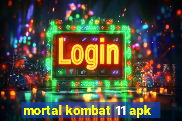 mortal kombat 11 apk