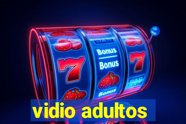 vidio adultos