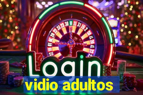 vidio adultos