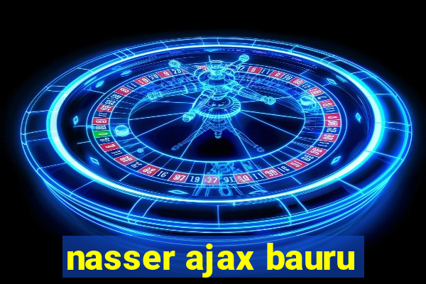 nasser ajax bauru