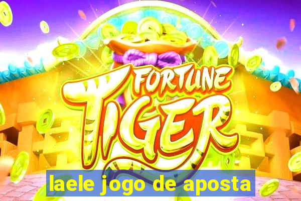 laele jogo de aposta