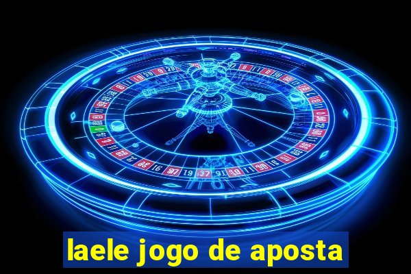 laele jogo de aposta