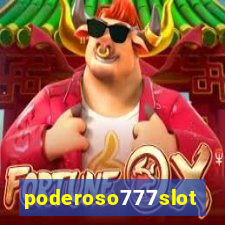 poderoso777slot