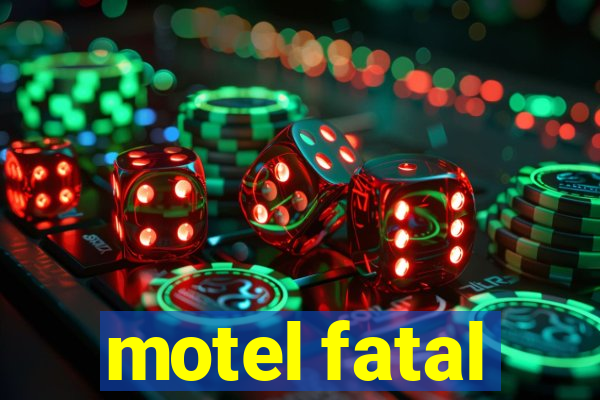 motel fatal