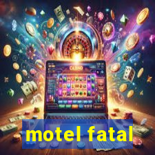 motel fatal