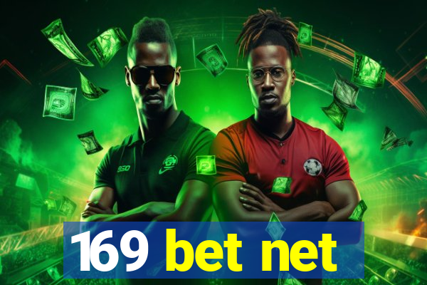 169 bet net