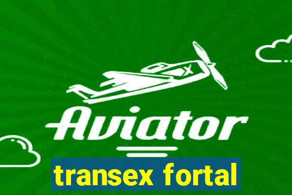 transex fortal