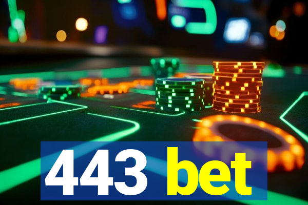 443 bet