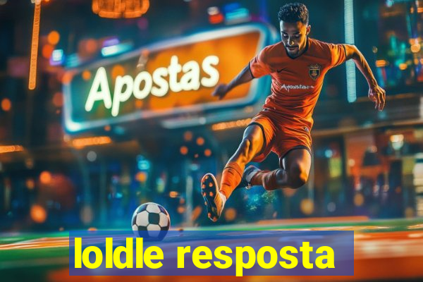 loldle resposta