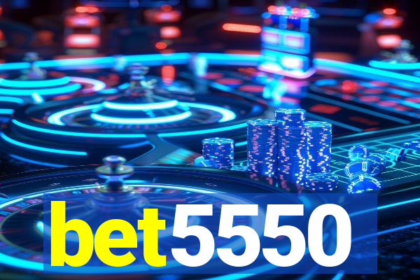 bet5550