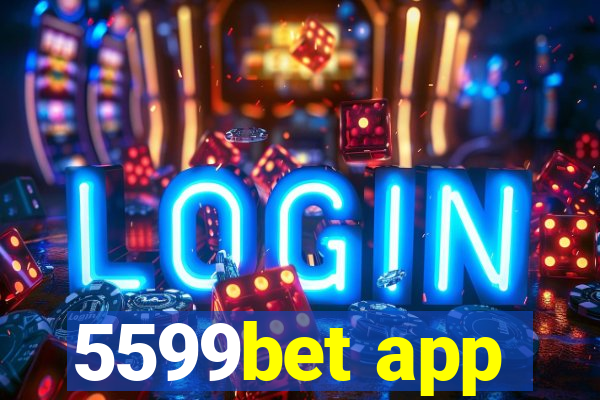 5599bet app