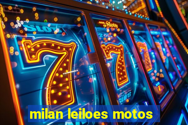 milan leiloes motos