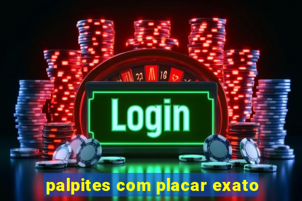 palpites com placar exato