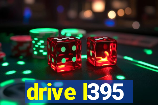 drive l395