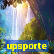 upsporte