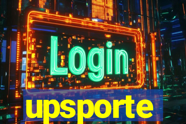 upsporte