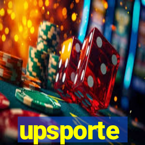 upsporte