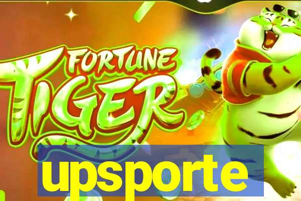 upsporte