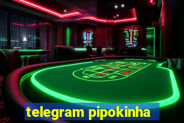 telegram pipokinha