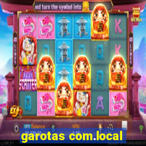 garotas com.local