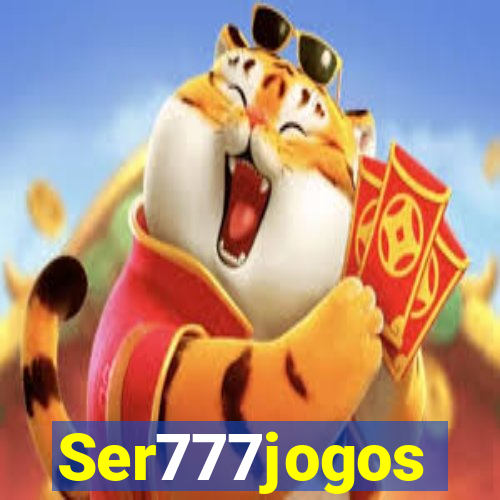 Ser777jogos