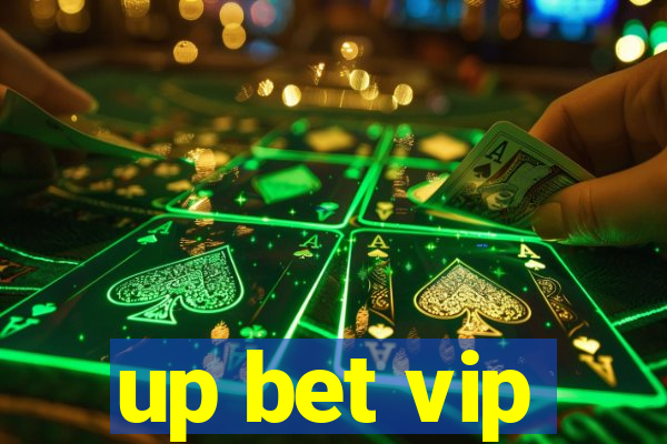 up bet vip