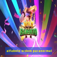 alfabeto ordem paranormal