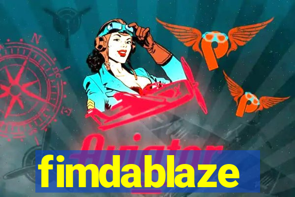 fimdablaze