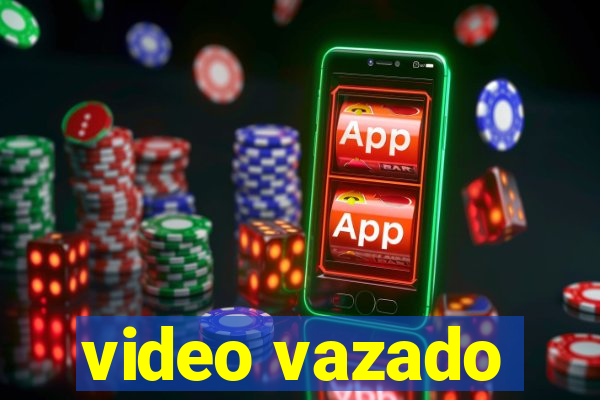 video vazado