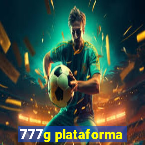 777g plataforma