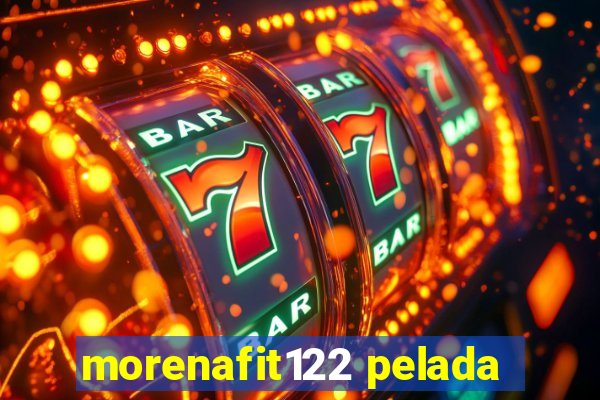 morenafit122 pelada