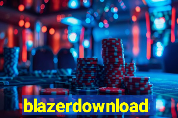 blazerdownload