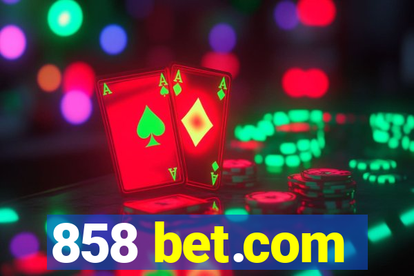 858 bet.com