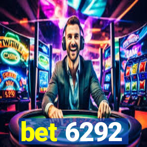 bet 6292