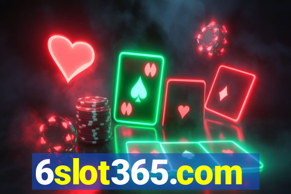 6slot365.com