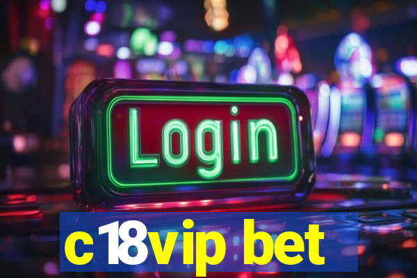 c18vip bet