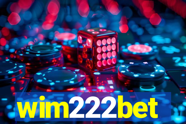 wim222bet