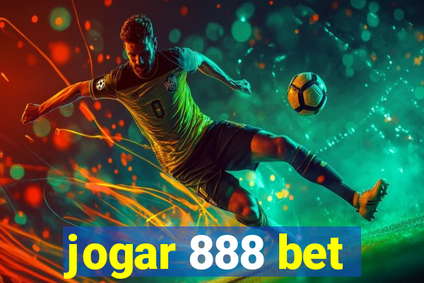 jogar 888 bet