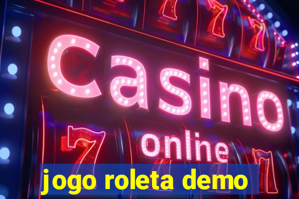 jogo roleta demo